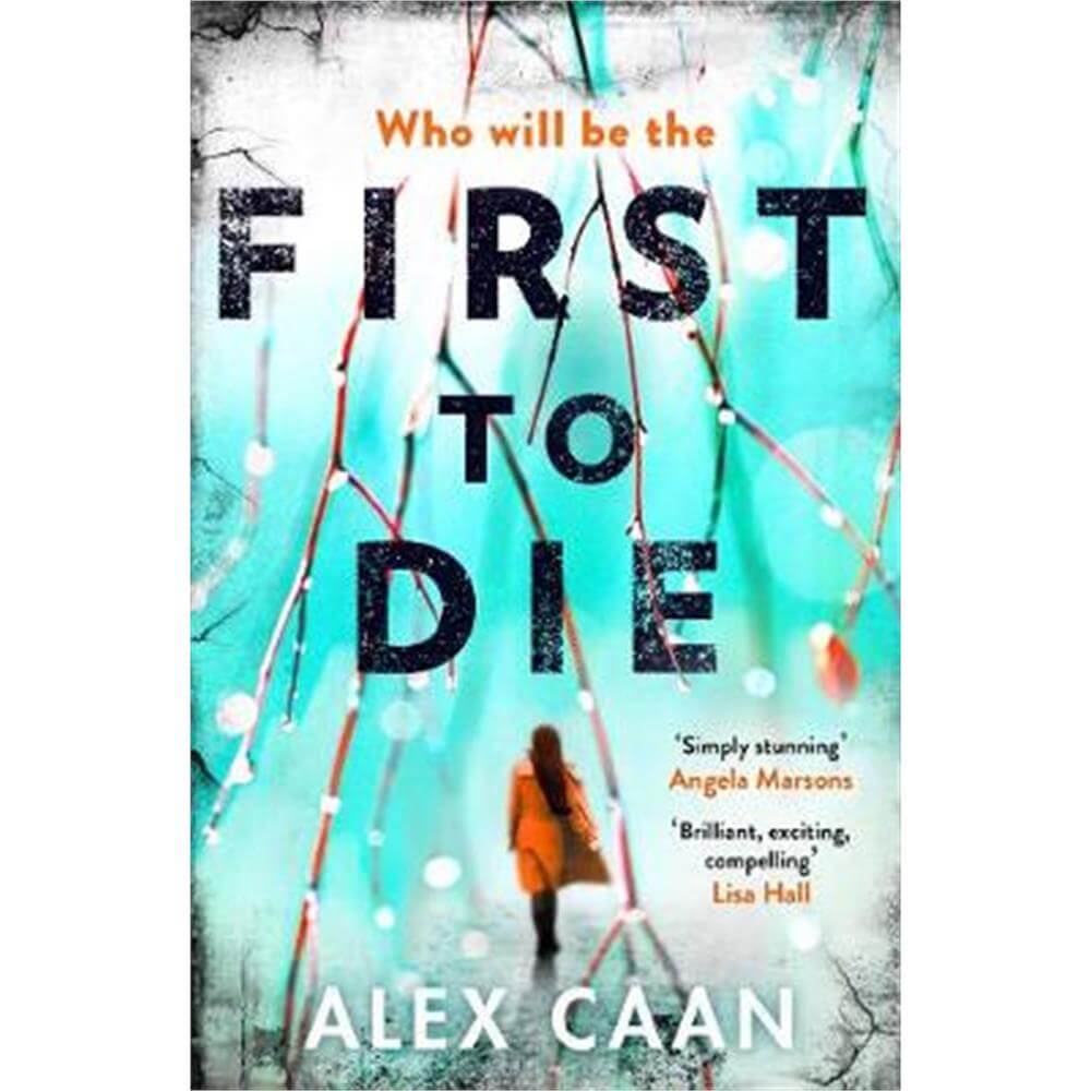 First to Die (Paperback) - Alex Caan